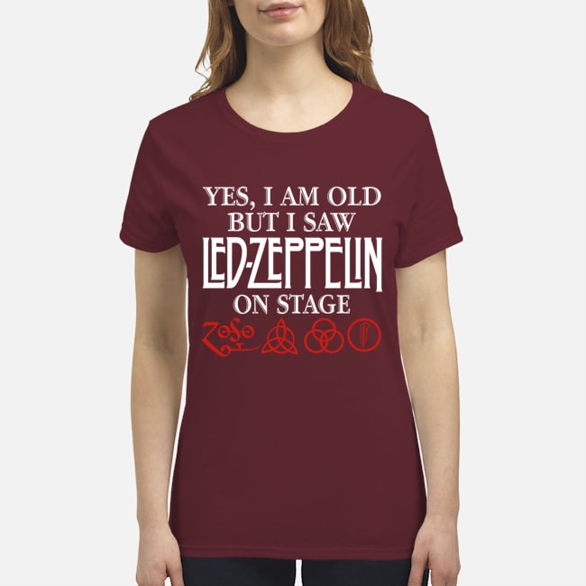 Yes I am old but I saw Led Zeppelin on stage shirt 4
