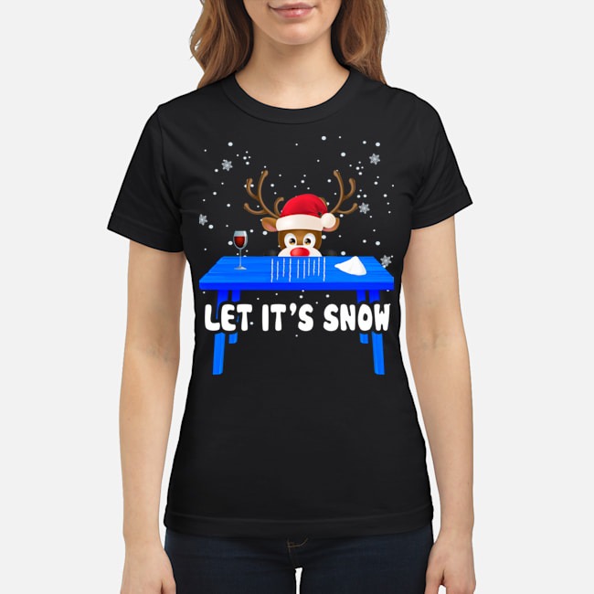 Reindeer let it's snow shirt 2