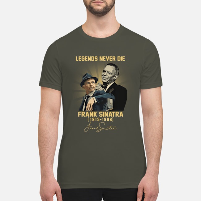Legend never die Frank Sinatra shirt 3