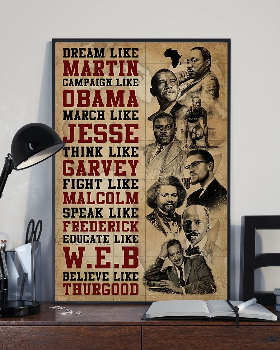 Dream Like Martin Campaign like Obama poster 3