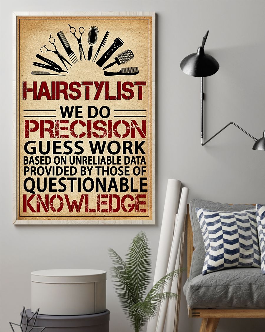 Hairstylist we do precision poster 2
