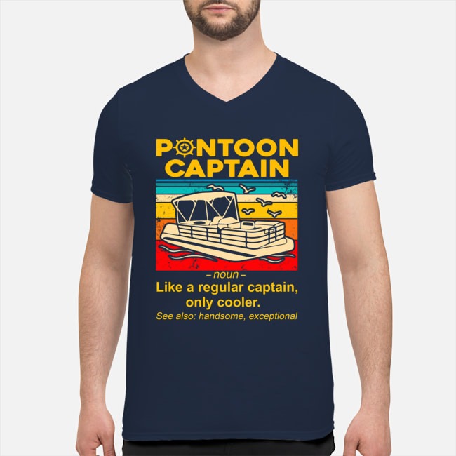 Poontoon captain like a regular caption only cooler shirt 4