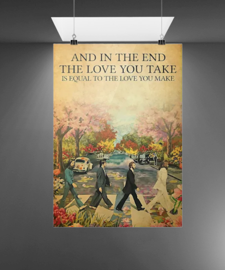 And in the end the love you take poster 3