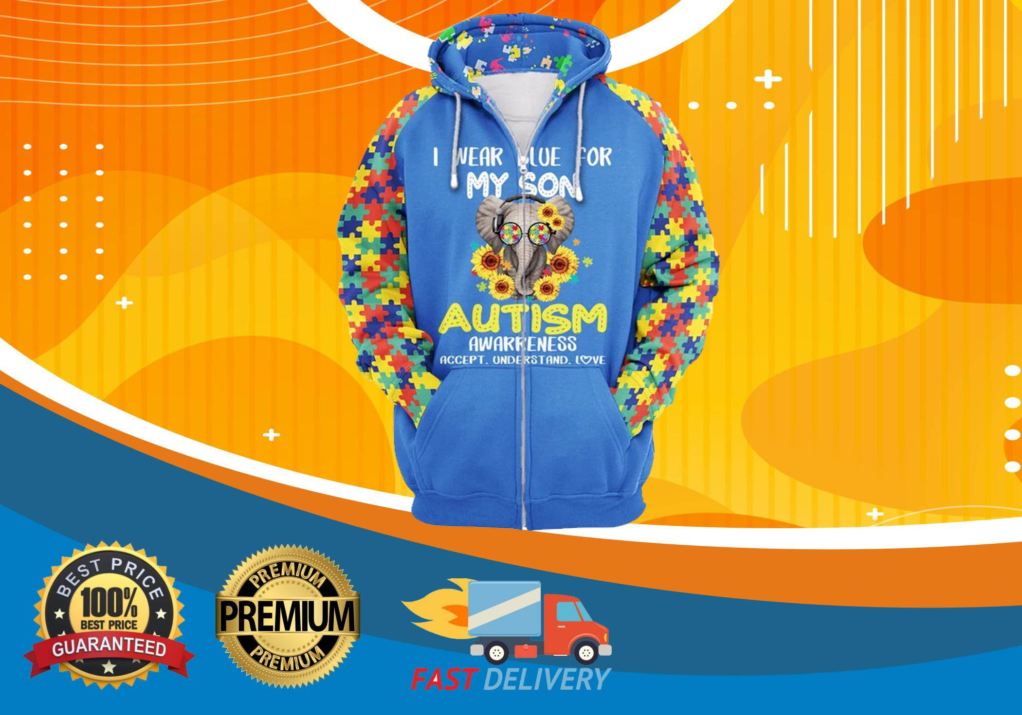 Autism i wear blue for my son 3d hot zip hoodie