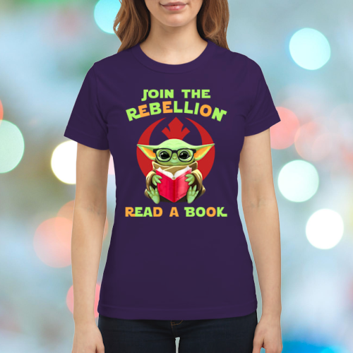 Baby Yoda join the rebellion read a book shirt 2