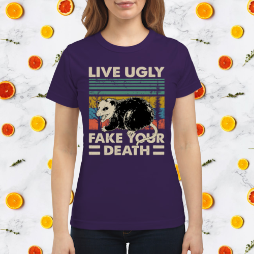 Opossum live ugly fake your death shirt 2