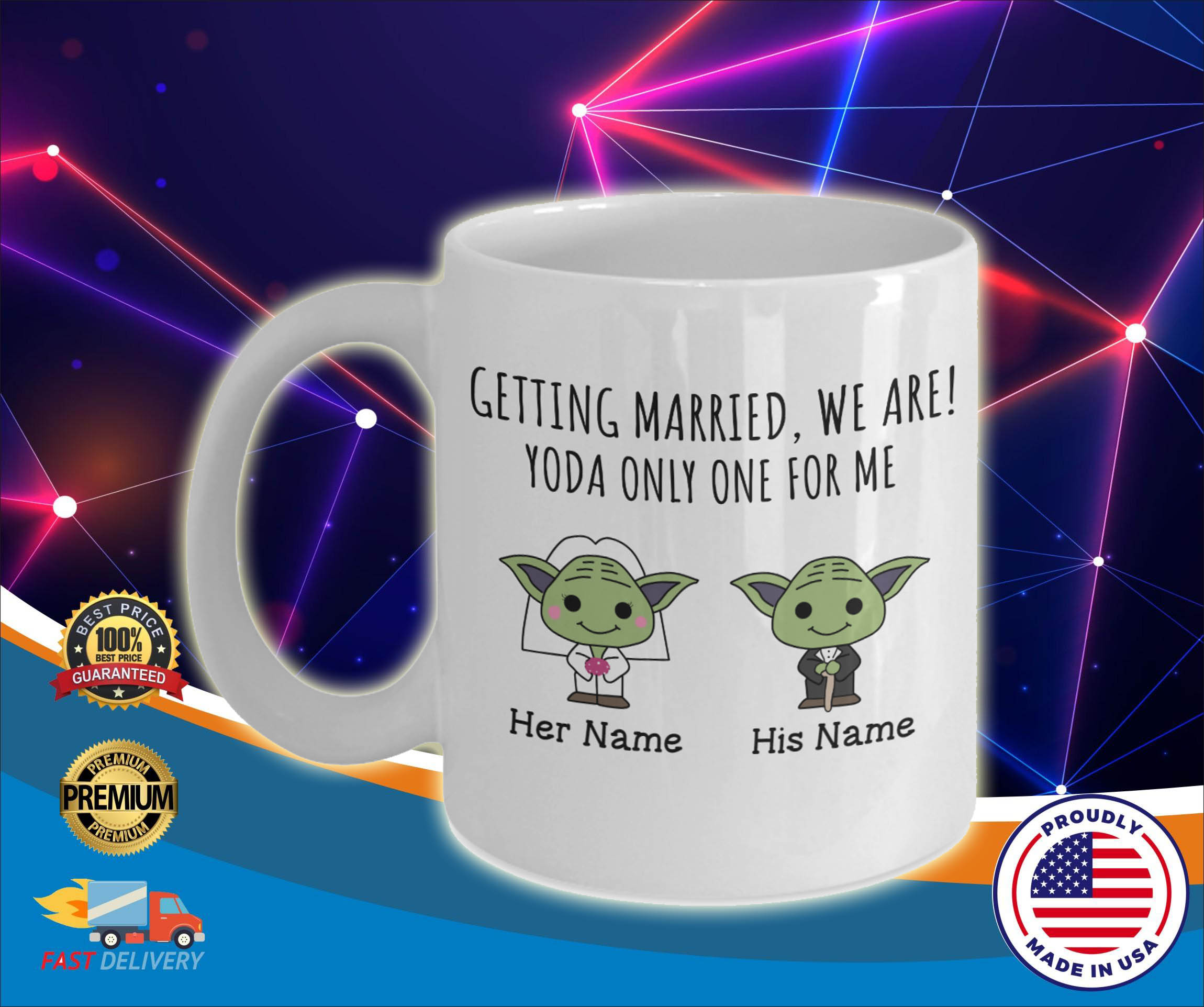 Baby yoda getting married we are yoda only one for me custom name mug 4