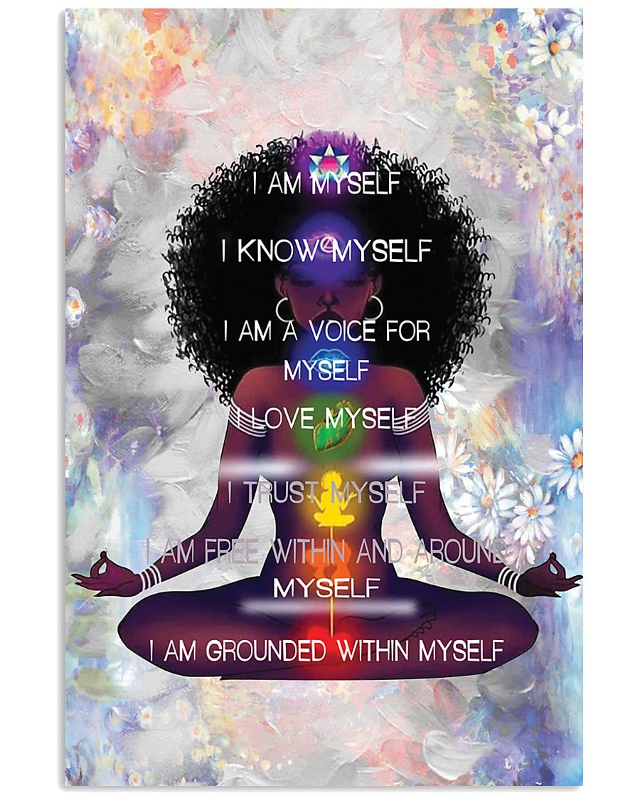 Black girl meditation I am myseft I know myself poster 2