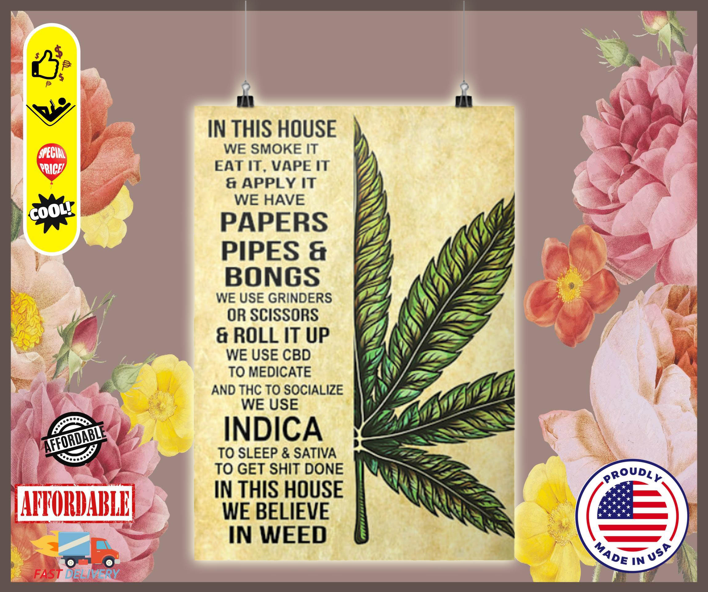 Cannabis in this house we smoke weed poster 2