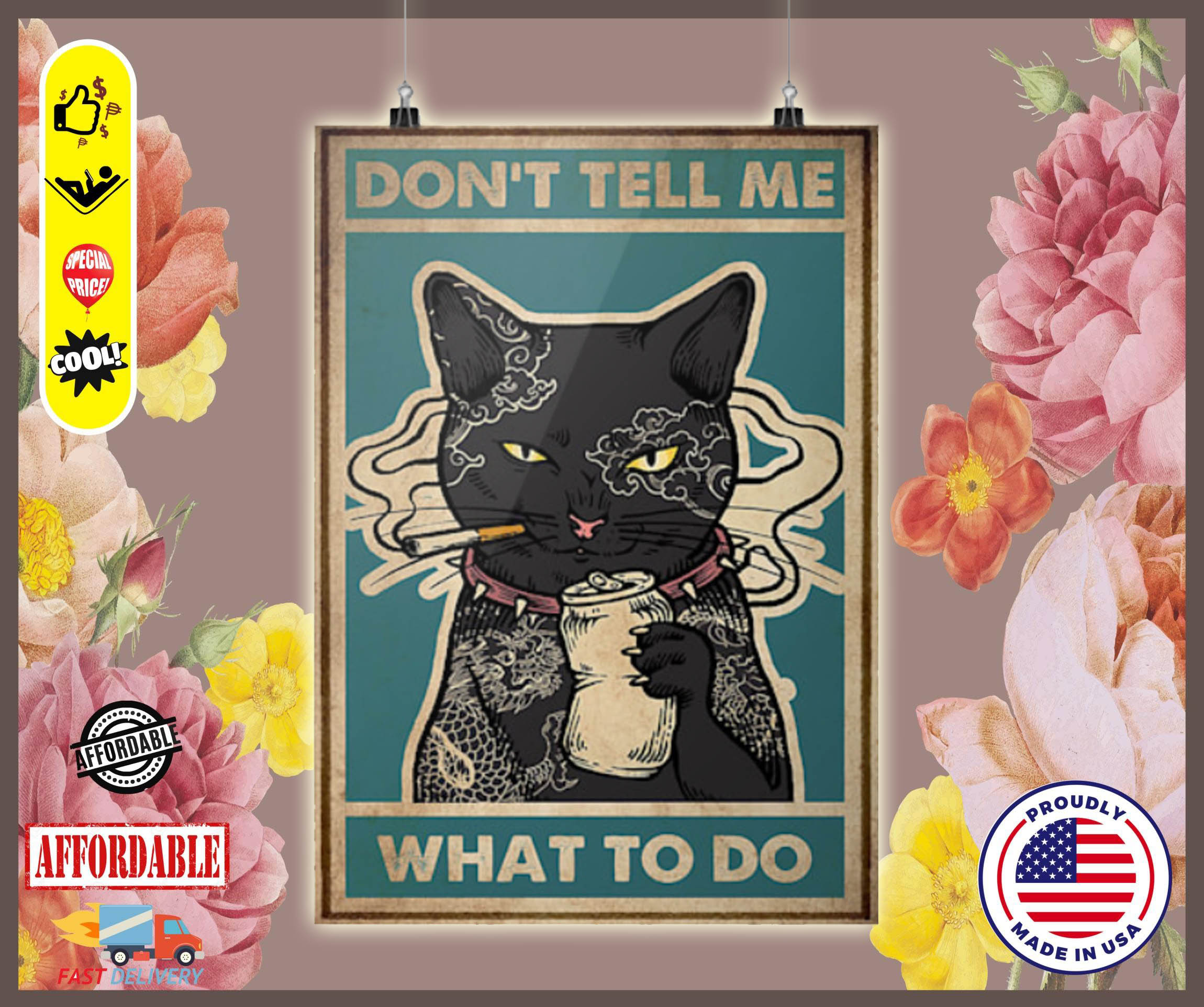 Cat Don't tell me what to do poster 3