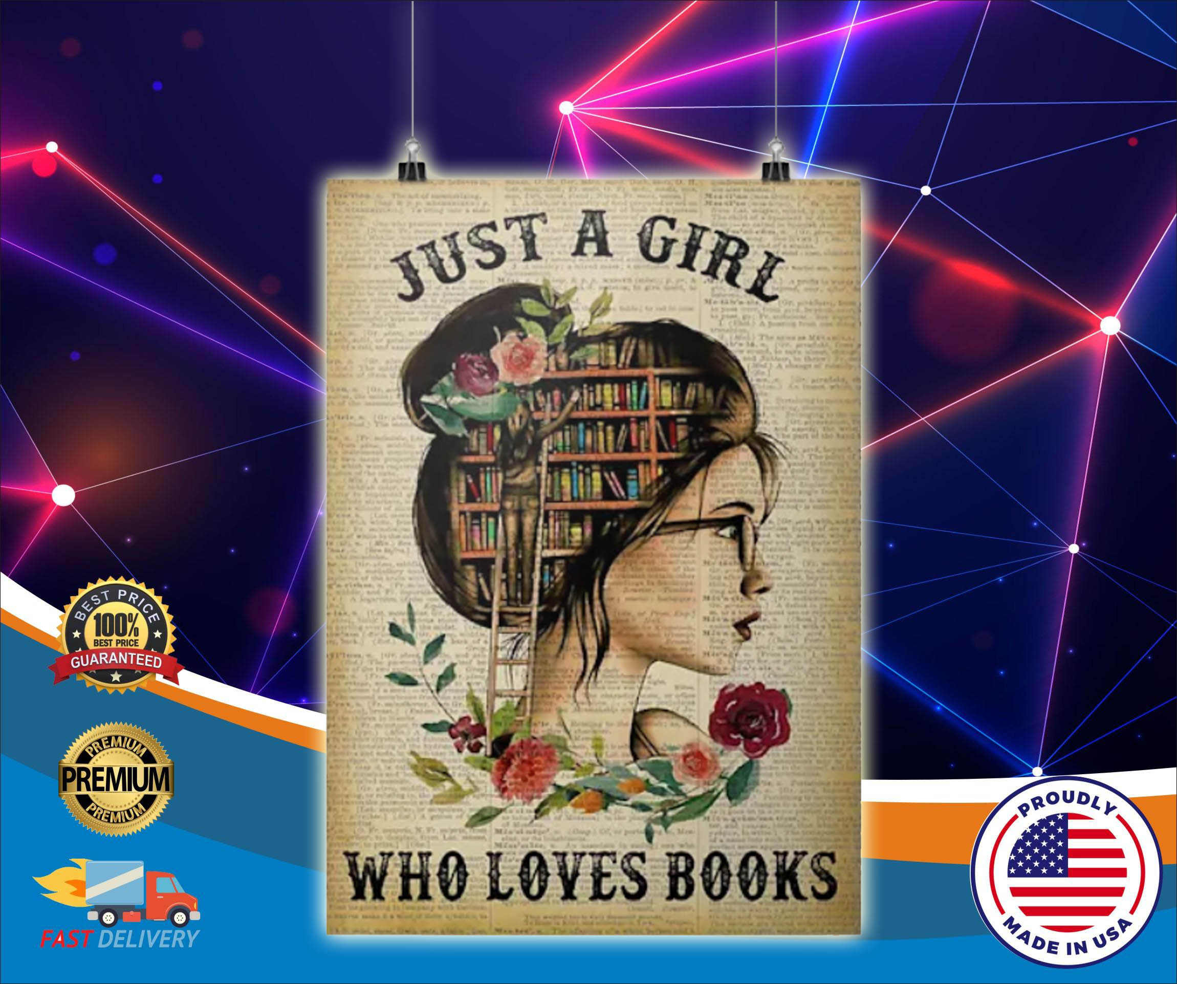 Just a girl who loves books cool poster