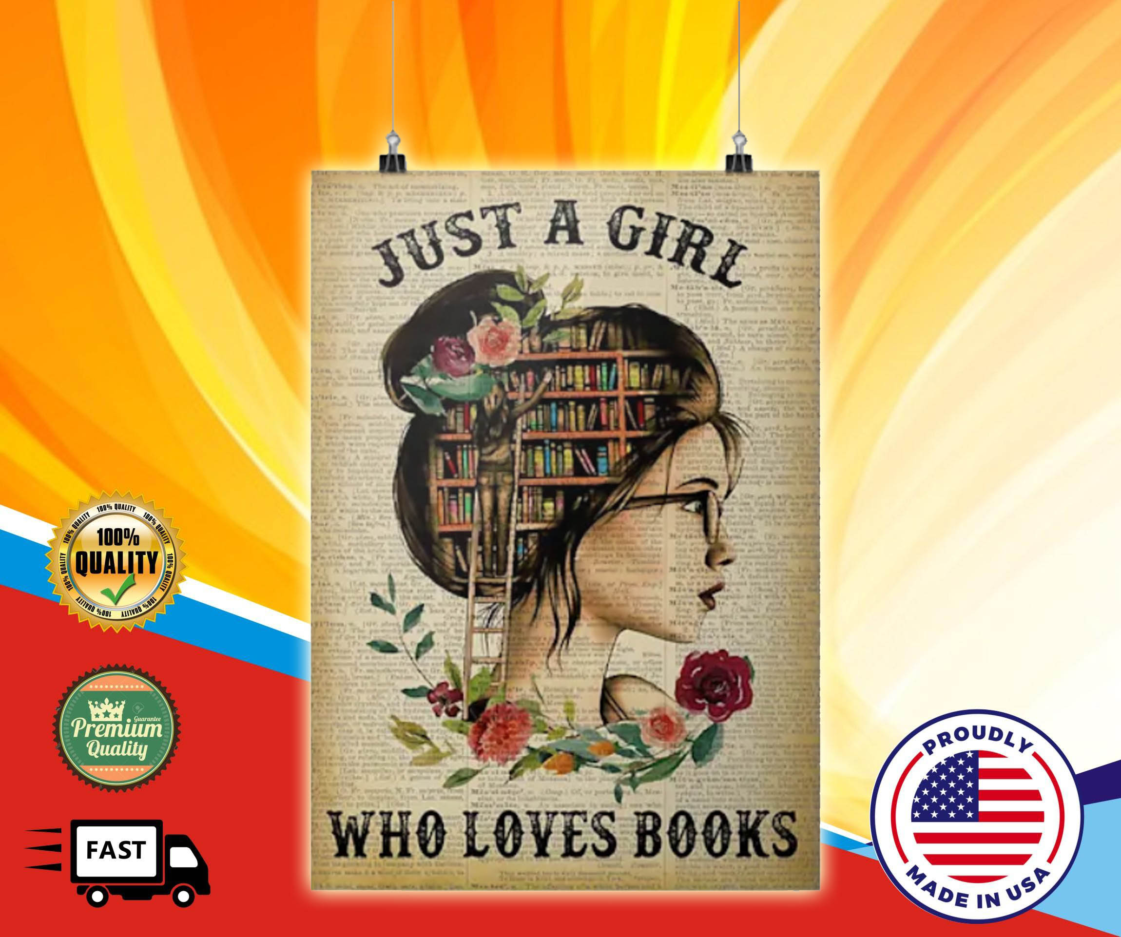 Just a girl who loves books hot poster