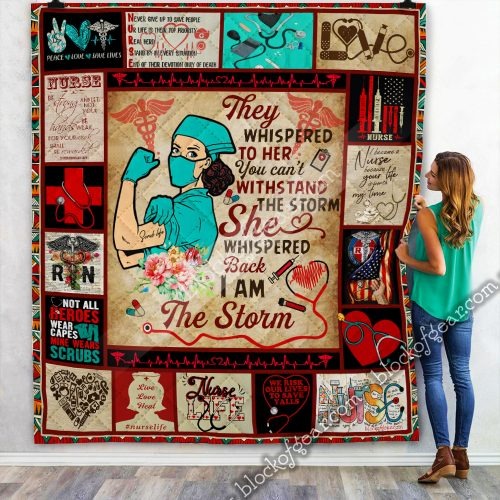 Nurse they whisperd to her i am the storm quilt blanket 2