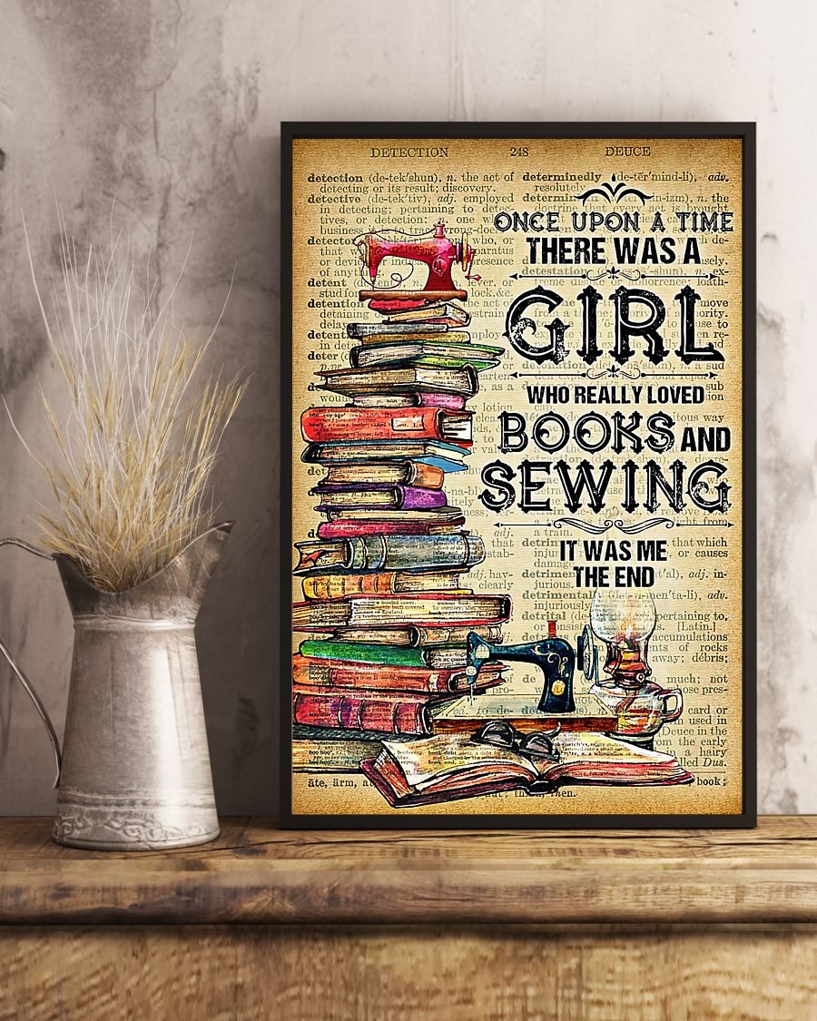 Once upon the time there was a girl who loves book and sewing poster 8