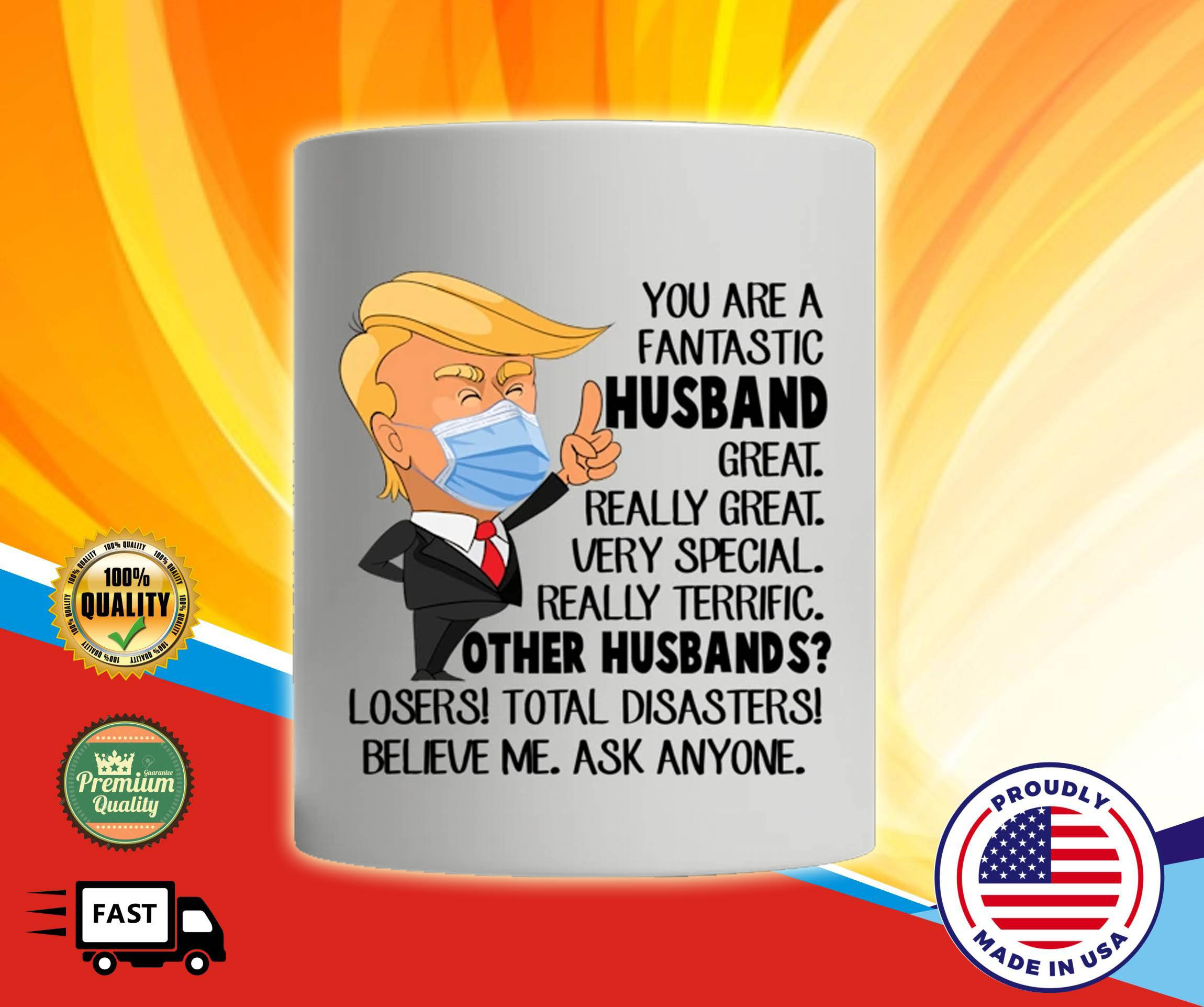 Trump you are a fantanstic husband custom name mug 4