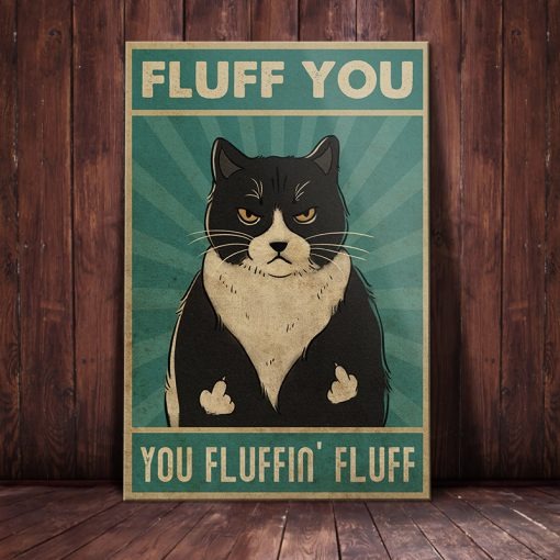 Cat fluff you poster 3