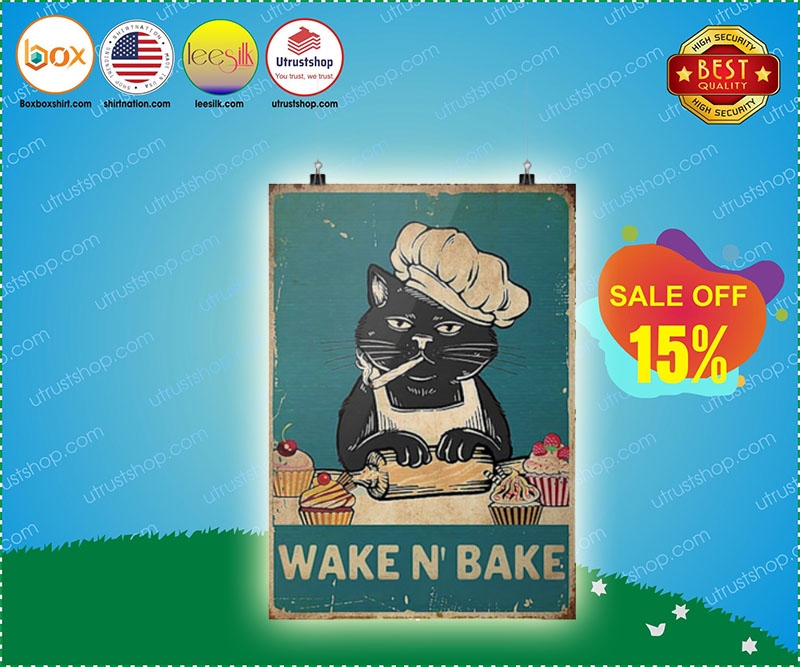 Cat wake n bake poster 5