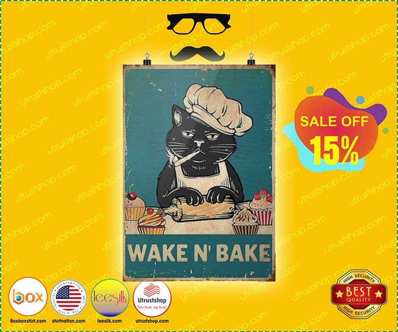 Cat wake n bake poster 4