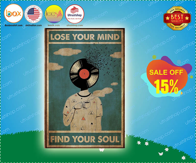 DJ lose my mind find your soul poster 4