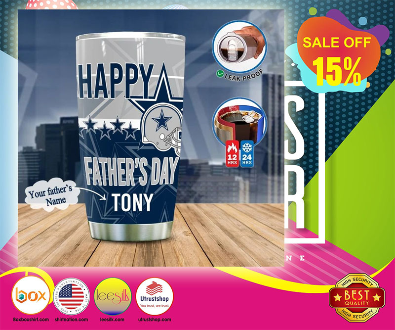 Dallas Cowboy happy father day tumbler custom personalized name tumbler 9