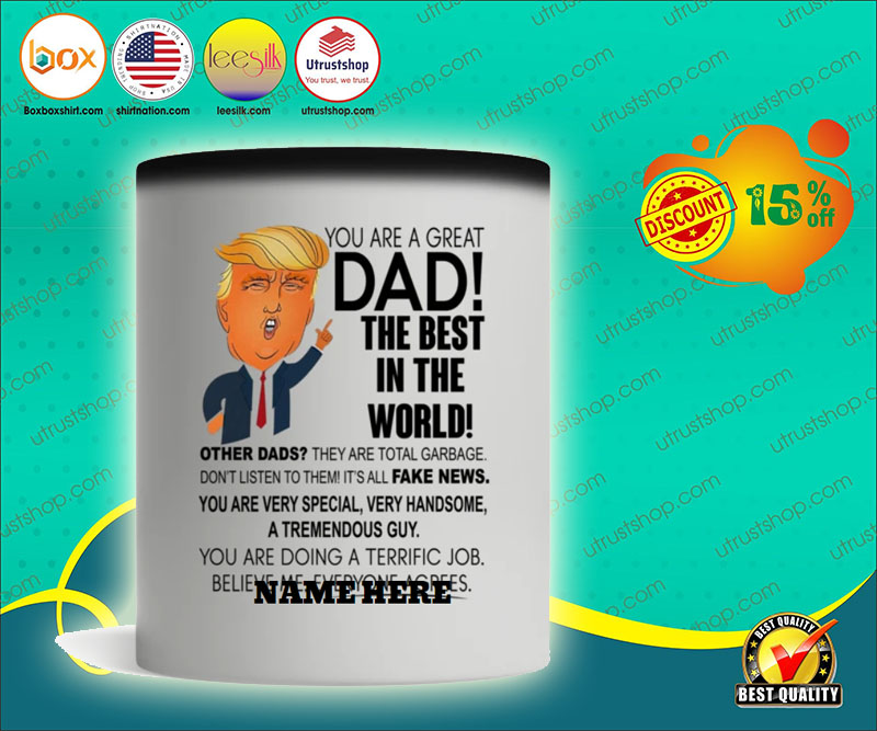Donald Trump you are a great dad the best in the world mug 2