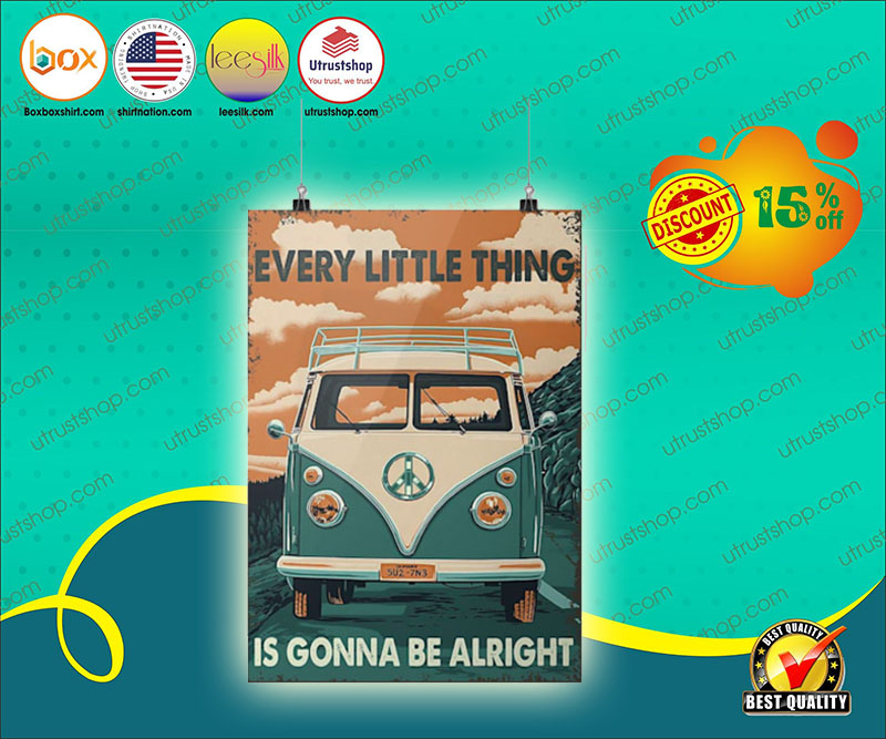 Every little thing is gonna be alright poster 1