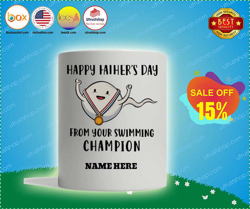 Happy father's day from your swimming champion mug 4