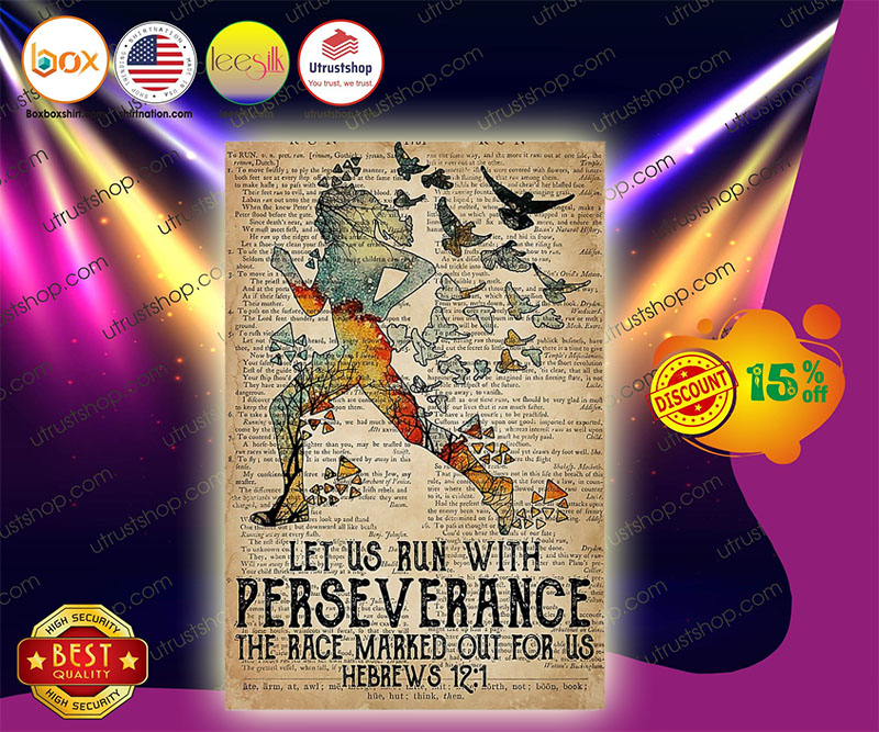 Let us run with perseverance the race marked out for us poster 5