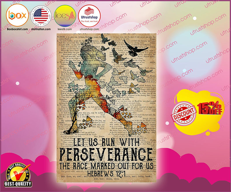 Let us run with perseverance the race marked out for us poster 4