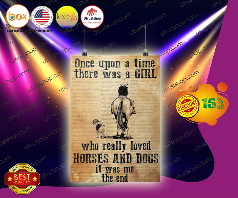 Once upon a time there was a girl who really loved horses and dogs poster 4