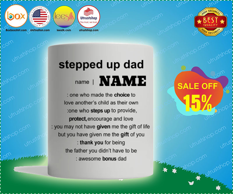 Stepped up dad custom personalized name mug 8