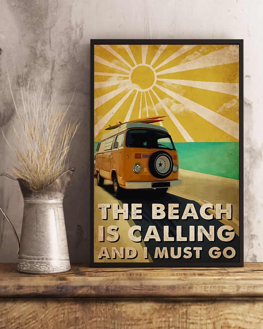 The beach is calling and I must go poster 8