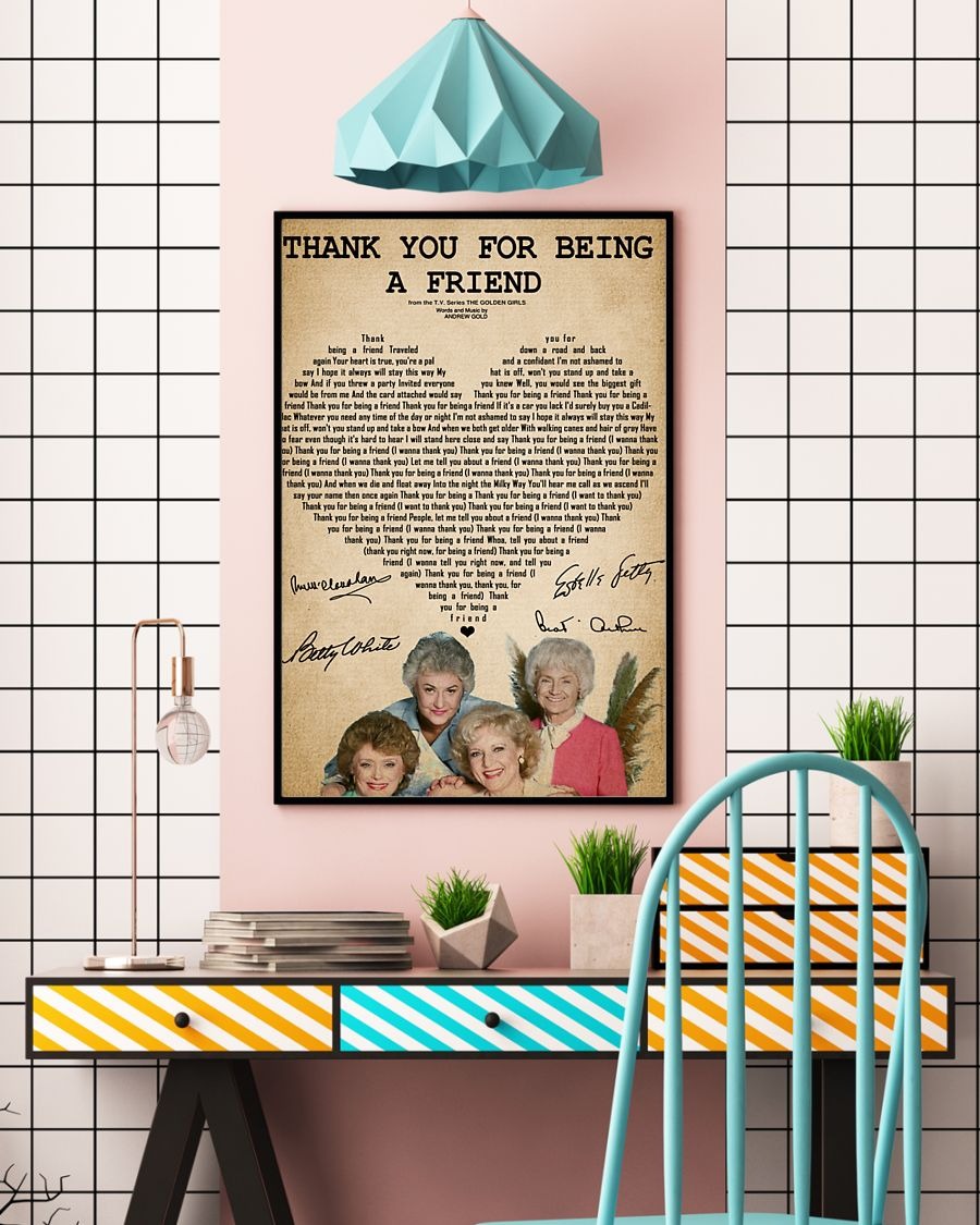 The golden girls thank you for being a friend poster 2