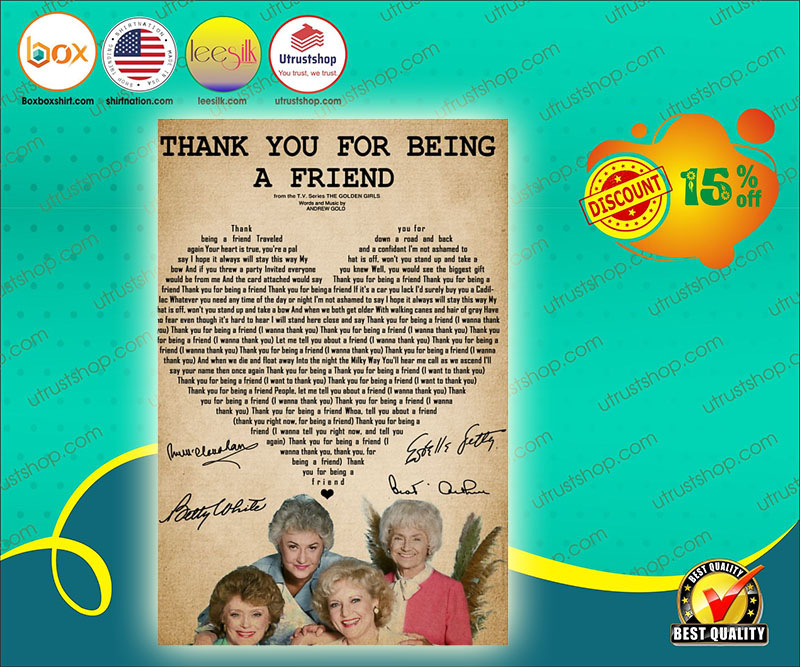 The golden girls thank you for being a friend poster 5