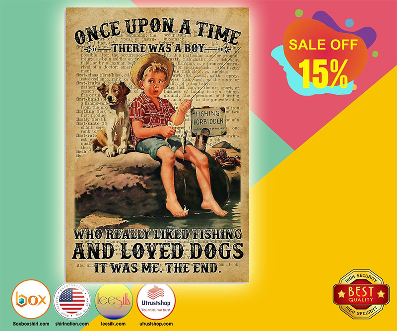 There was a boy who really liked fishing and loved dogs poster 9