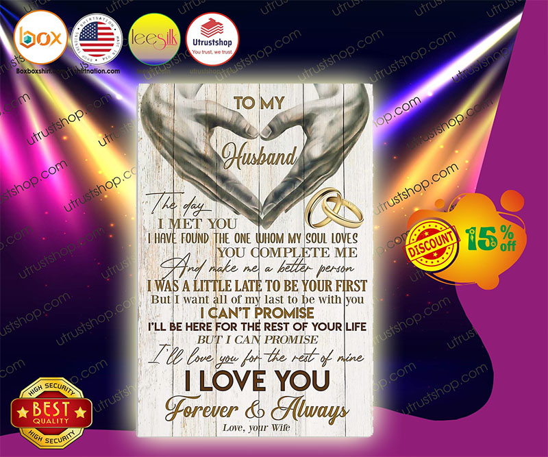 To my husband I love you forever and always poster 5