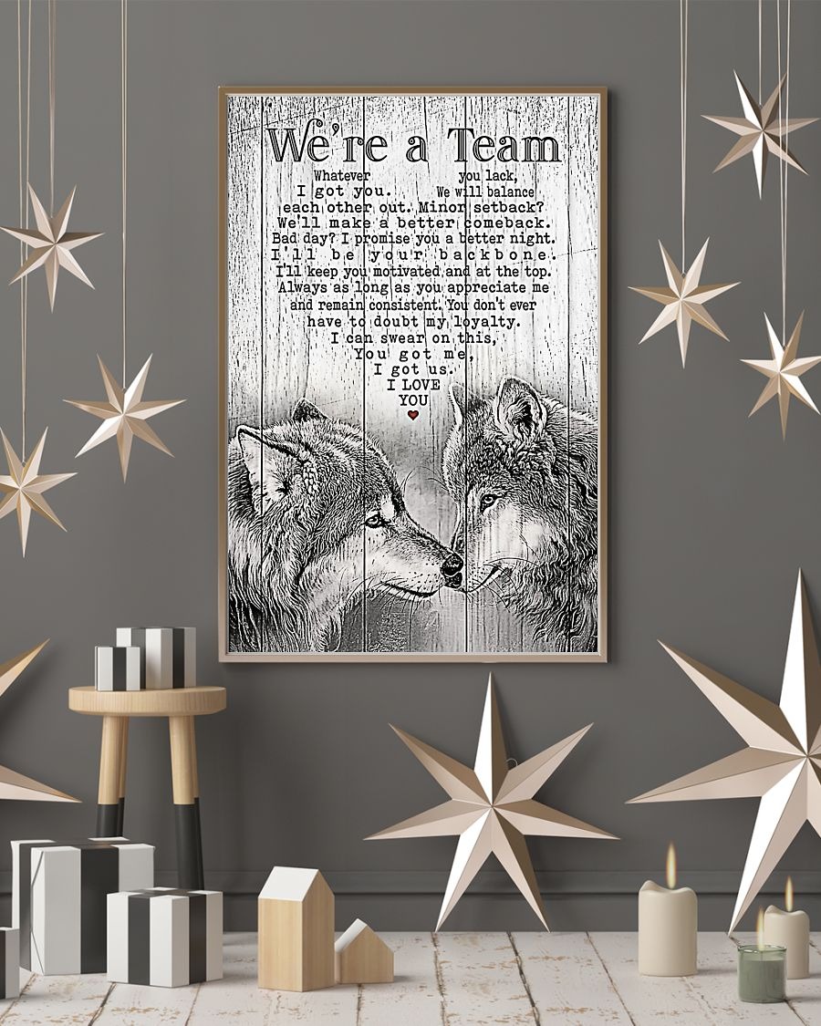 Wolf we are a team poster 3