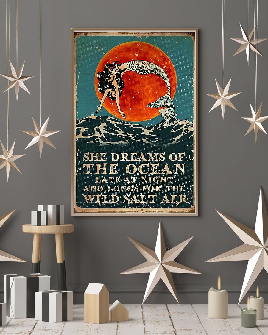 Mermaid she dreams of the ocean late at night salt air poster 4