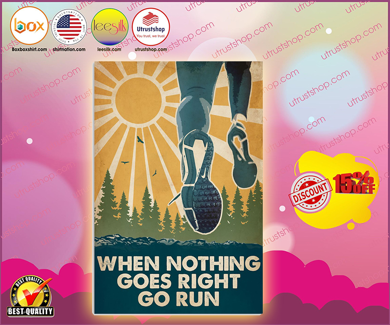 Running when nothing goes right go run poster 4