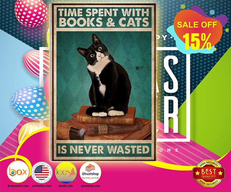 Time spent with books and cats is never wasted poster 5