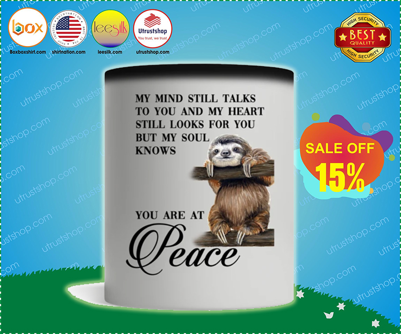 Sloth you are at peace mug 9