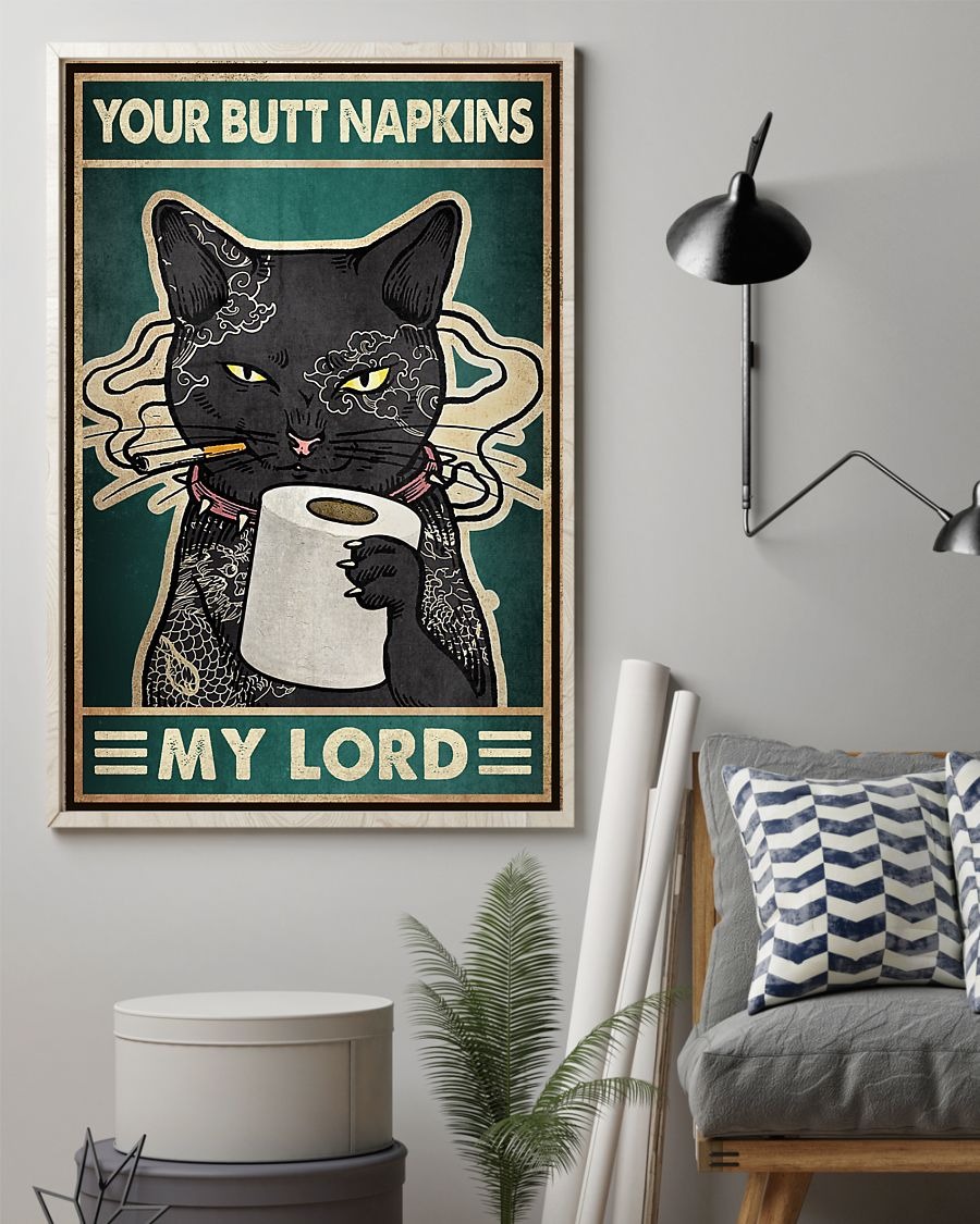 Black cat your butt napkins my lord poster