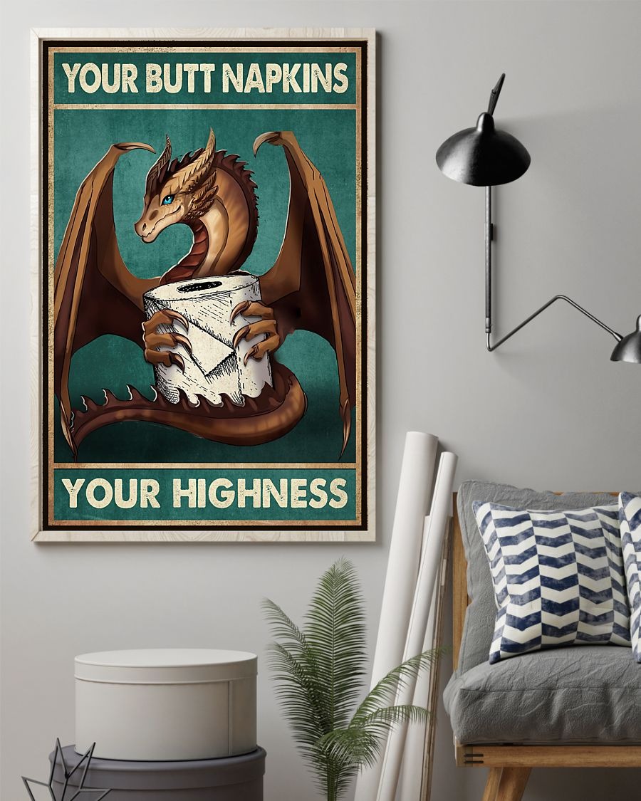 Dragon your butt napkins your highness poster