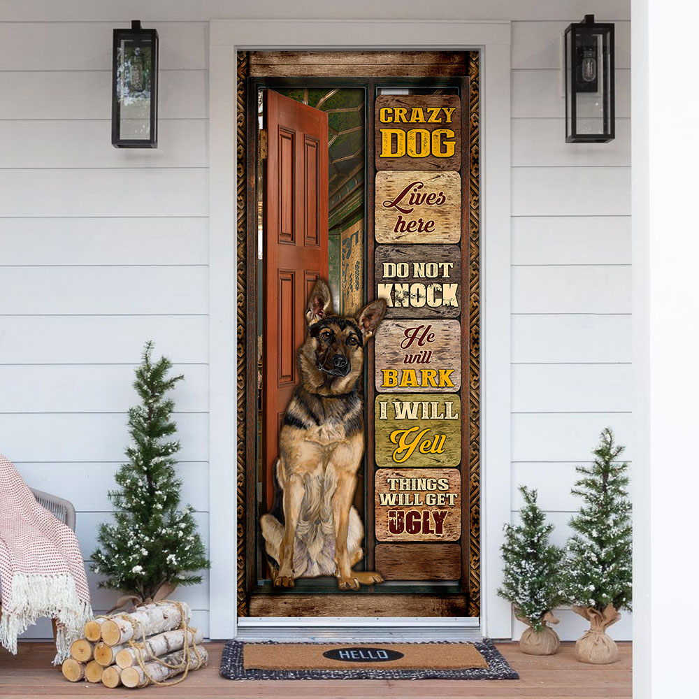German Shepherd Crazy Dog Door Cover