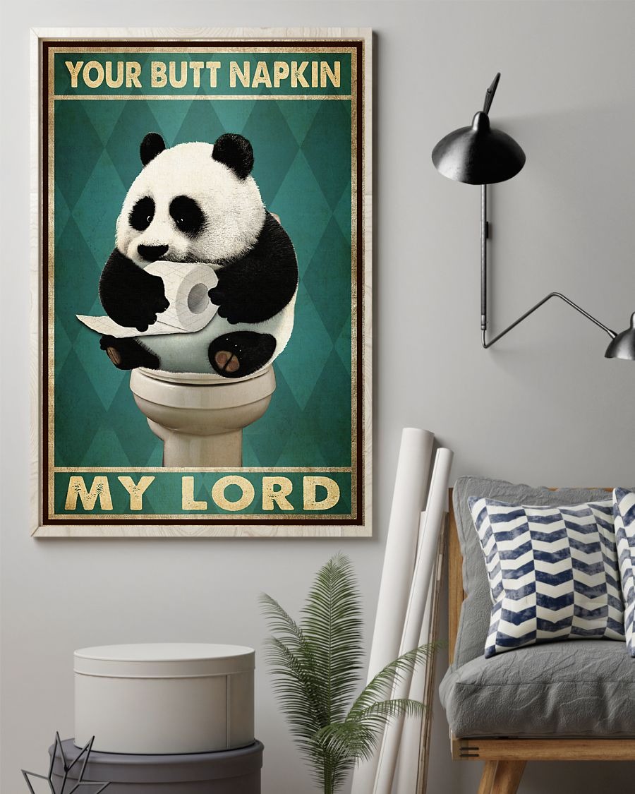 Panda your butt napkins my lord poster