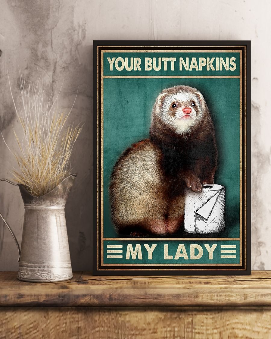 Raccoon your butt napkins my lady poster