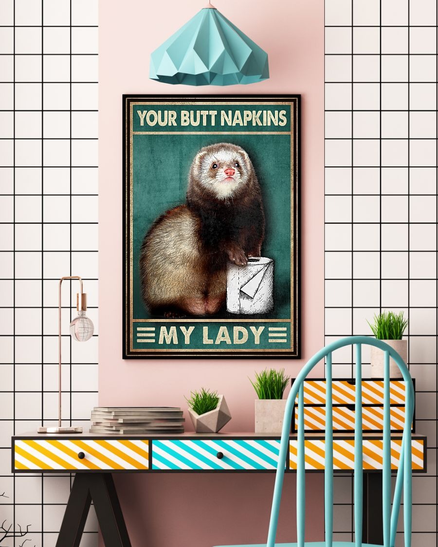 Raccoon your butt napkins my lady poster