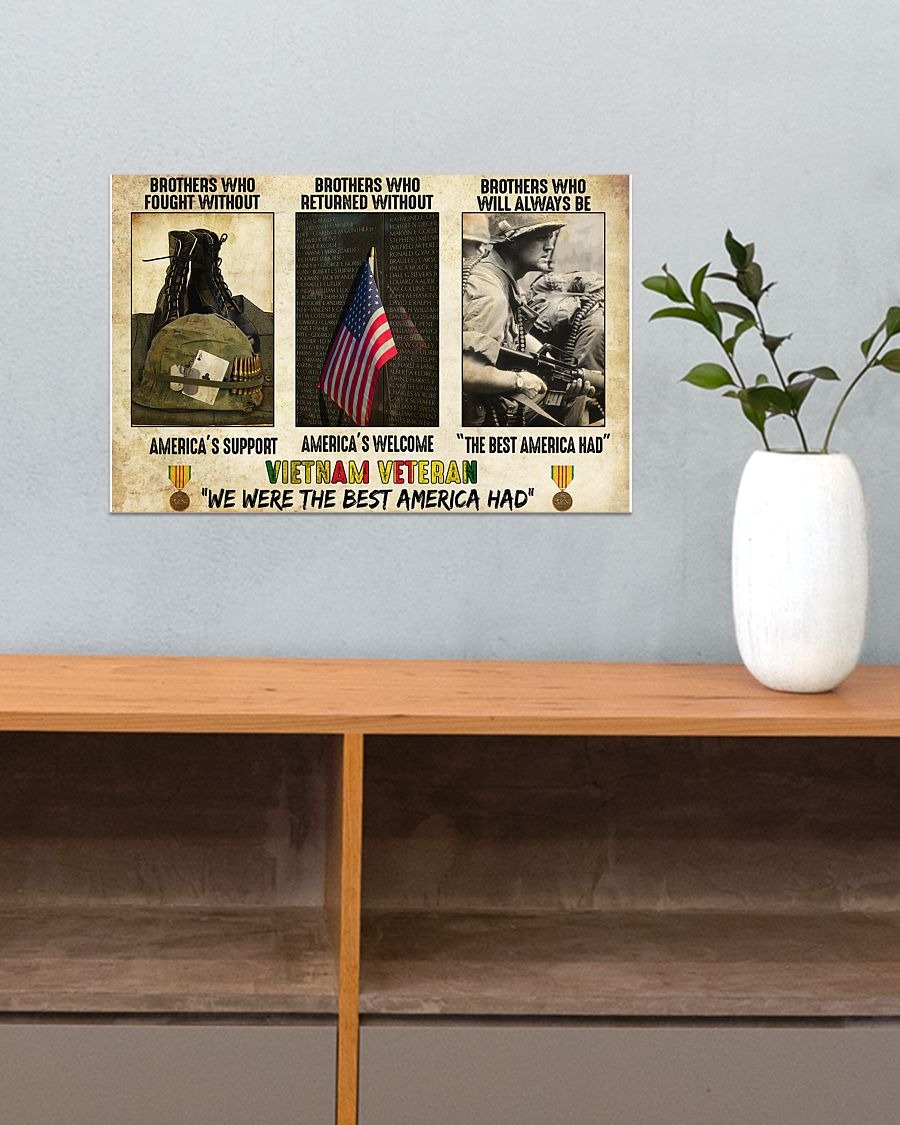 Vietnam Veteran Brothers who fought without america's support poster