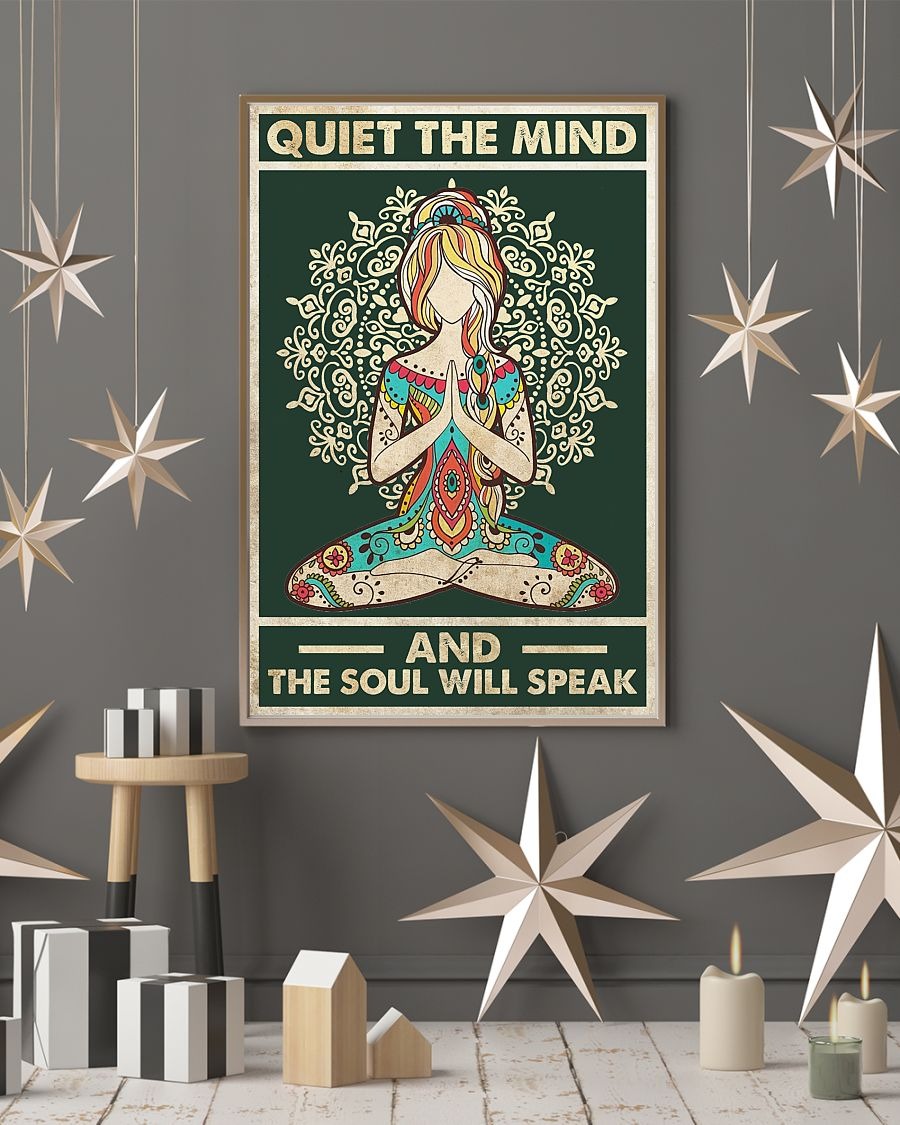 Yoga girl quiet the mind and the soul will speak poster