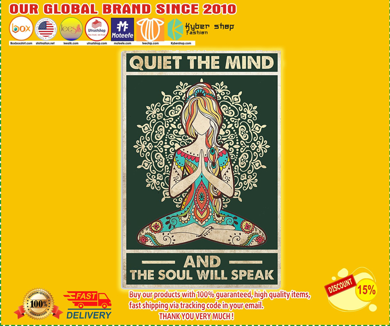 Yoga girl quiet the mind and the soul will speak poster